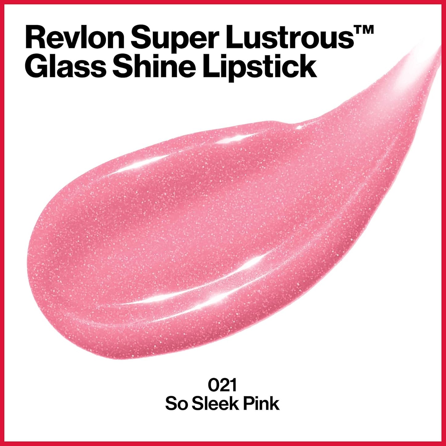 Revlon Super Lustrous Glass Shine Lipstick, Flawless Moisturizing Lip Color,