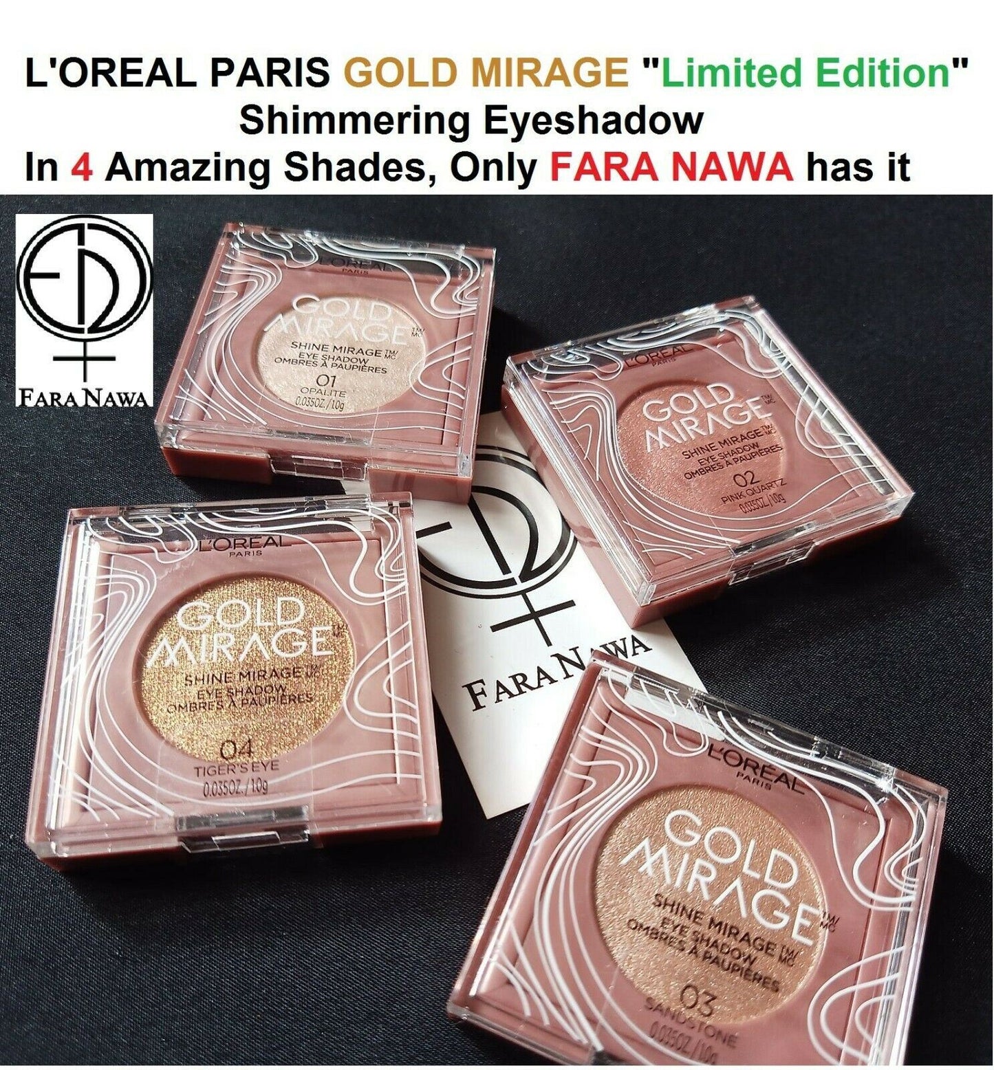 L’ORÉAL PARIS Gold Mirage "LIMITED EDITION" Shimmering EYE SHADOW,