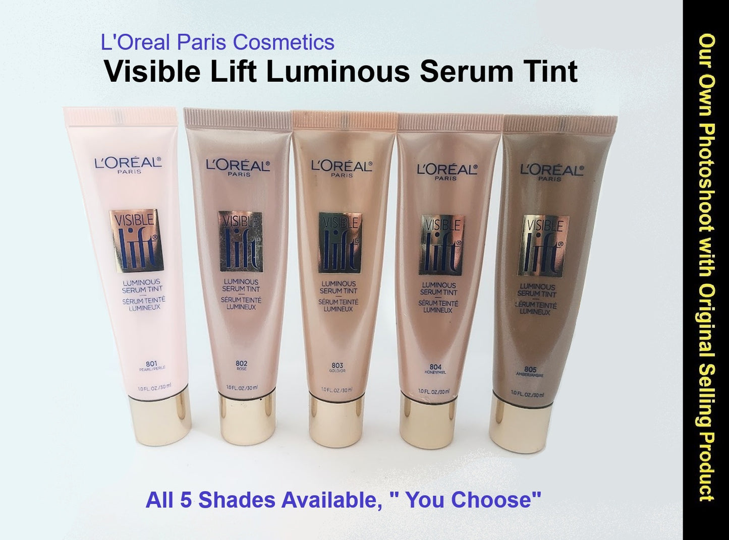 L'Oreal Paris Cosmetics Visible Lift Luminous Serum Tint, " You Choose "